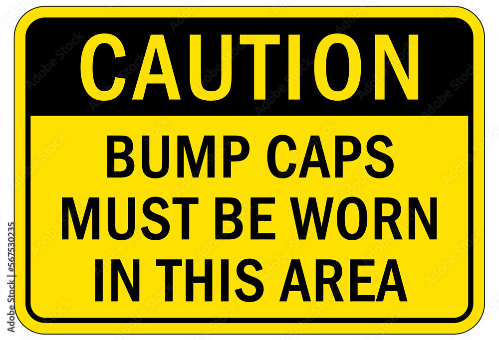 Protective equipment sign hard hat bump cap must be worn in this area Protective equipment sign hard hat bump cap must be worn in this area
