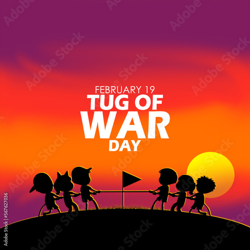 Illustration of children doing tug of war at sunset with bold text to celebrate Tug of War Day on February 19