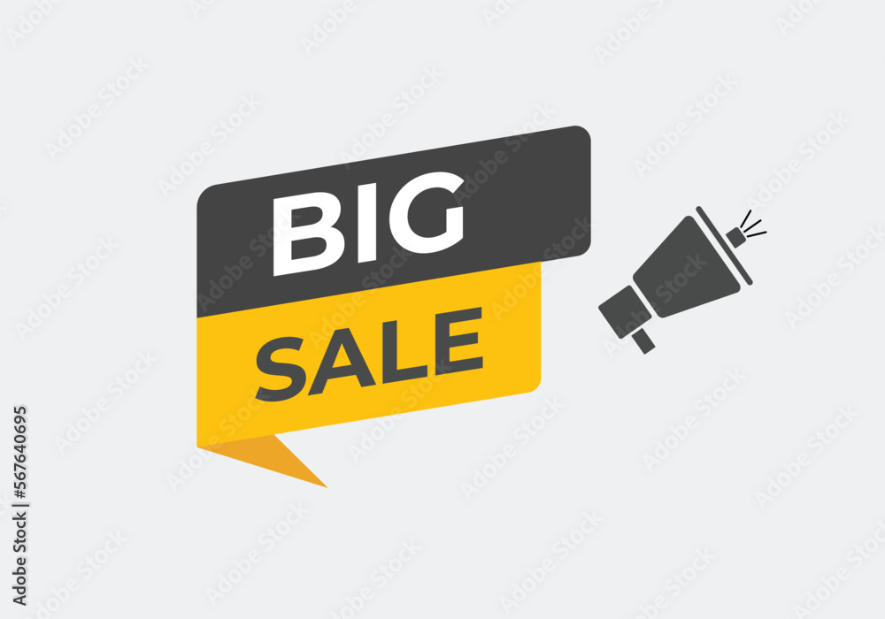 Big Sale Button. web template, Speech Bubble, Banner Label Big Sale. sign icon Vector illustration
Big Sale Button. web template, Speech Bubble, Banner Label Big Sale. sign icon Vector illustration