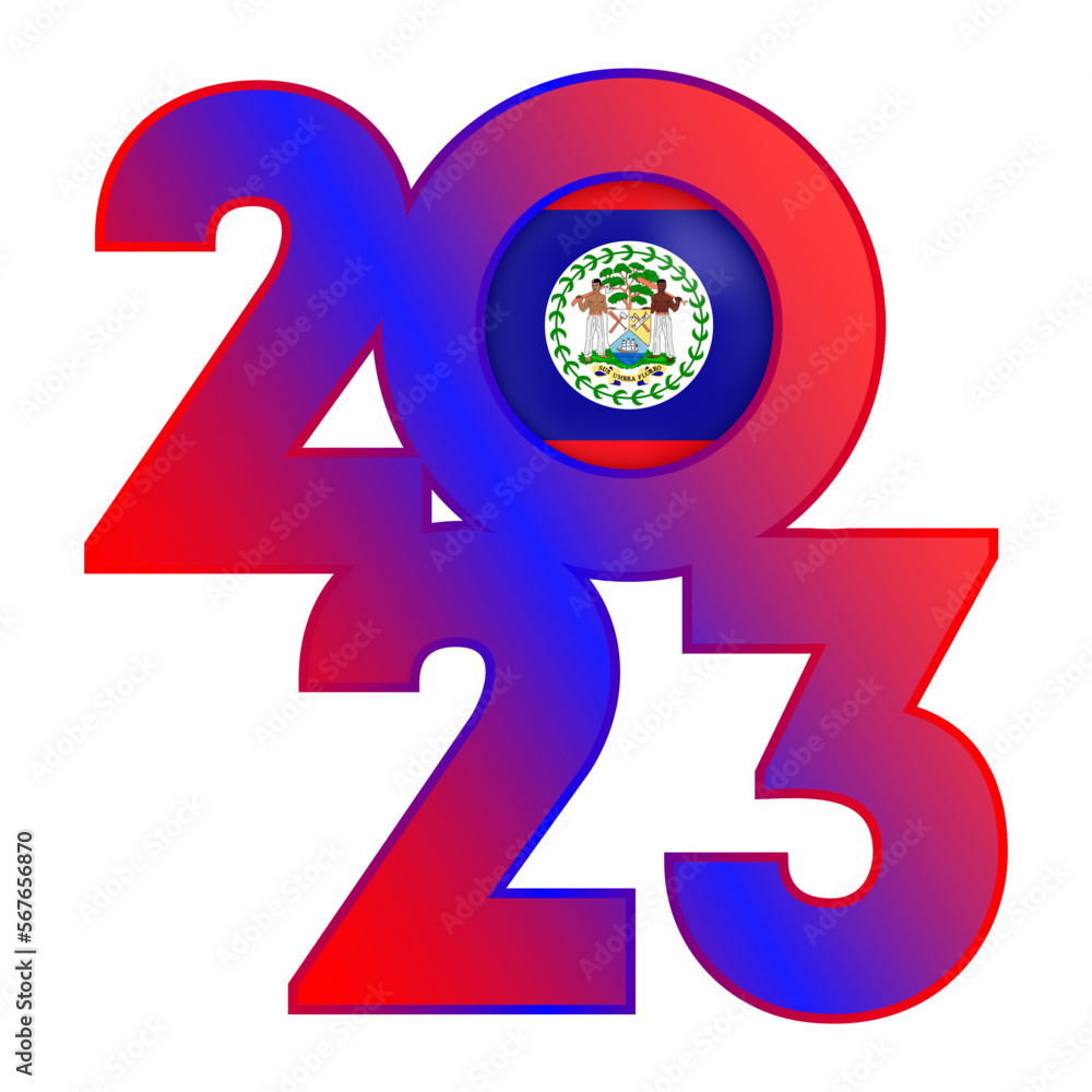 Happy New Year 2023 banner with Belize flag inside. Vector illustration. Happy New Year 2023 banner with Belize flag inside. Vector illustration.