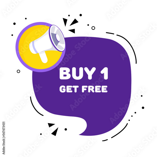 Speech bubble with buy 1 get free text. Speech bubble with loudspeaker. Pop art style. Vector line icon for Business and Advertising