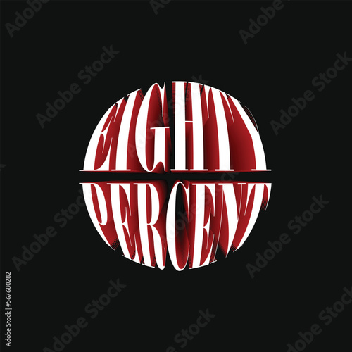80% Eighty Percent Discount Off 3D Spherical Circular Red Black Numeric Letter Abstract Font Typography Creative Initial Vector