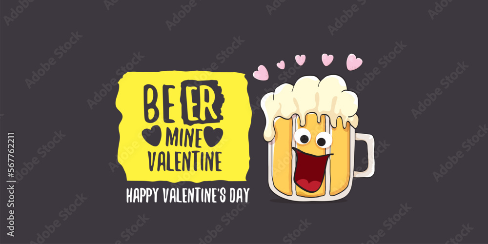 Beer mine valentines vector valentines greeting horizontal banner with beer glass cartoon character isolated on grey background. Vector adult valentines day party poster design template Beer mine valentines vector valentines greeting horizontal banner with beer glass cartoon character isolated on grey background. Vector adult valentines day party poster design template