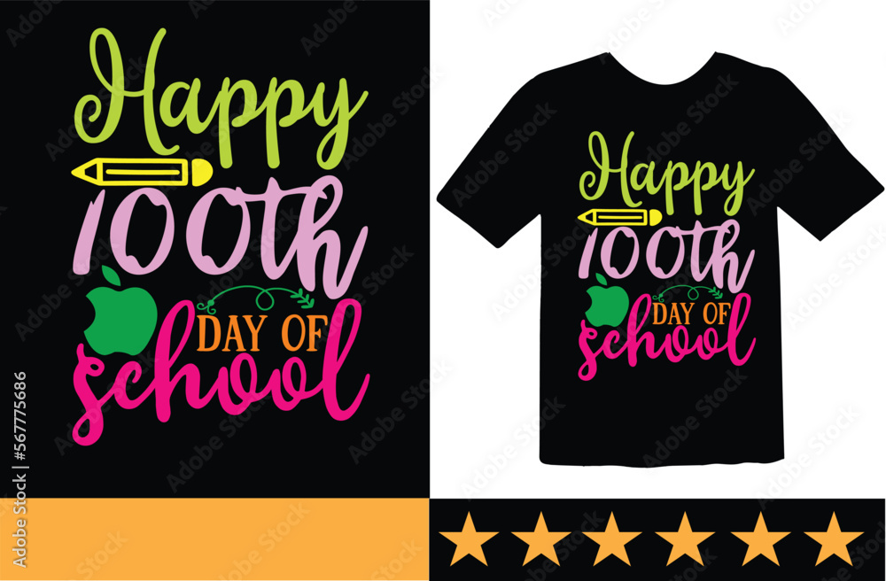 Happy 100th day of school svg t shirt design Happy 100th day of school svg t shirt design