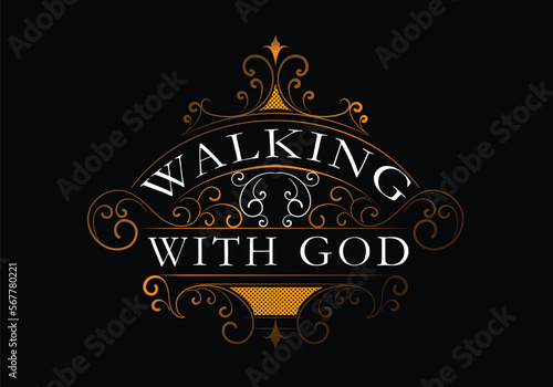 WALKING WITH GOD vintage logo