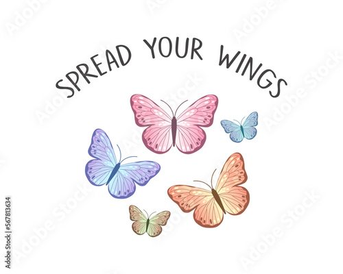 Decorative slogan and butterfly illustration, vector design for fashion, poster, card and sticker prints