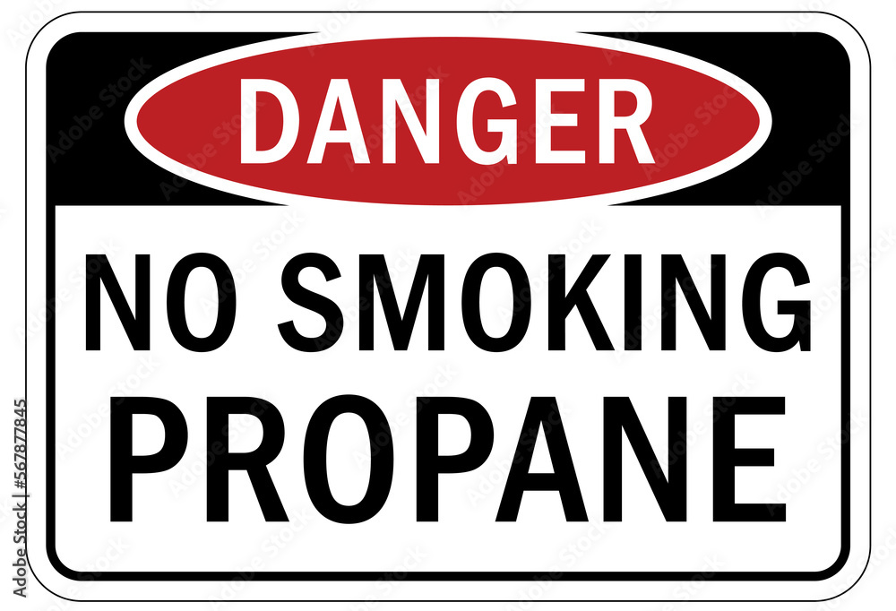 Propane warning chemical sign and labels no smoking Propane warning chemical sign and labels no smoking