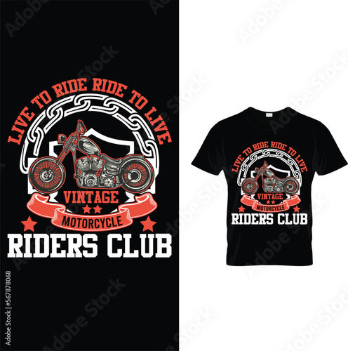 LIVE TO RIDE TO LIVE ... T-SHIRT DESIGN TEMPLATE photo