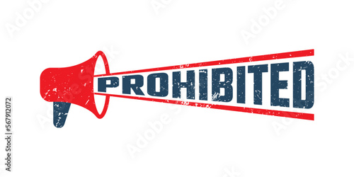 Megaphone Prohibited typographic stamp, sign, label. Black and red series