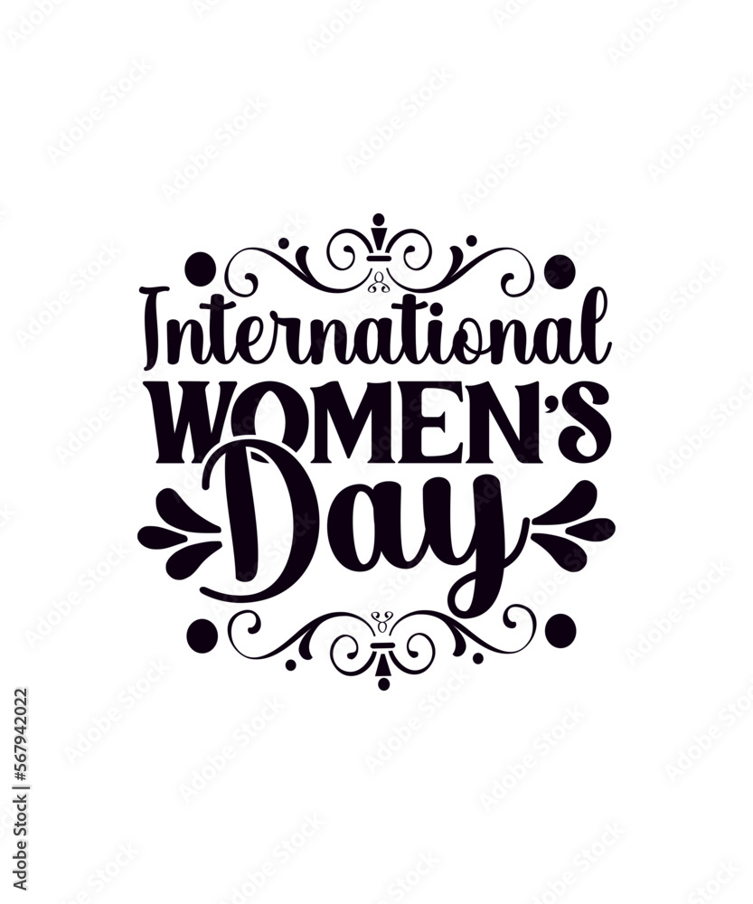 International Women's Day svg, Happy Womens Day svg, March 8 Svg, Women Svg, Women's Day svg,Sublimation, Silhouette, cut files, Svg,png,eps,International Women's Day svg, Happy Womens Day svg, March 