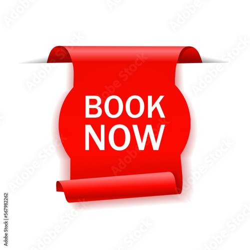 Book now banner vector. Concept of reserve room or bed in hostel, store. Flat label icon design.
