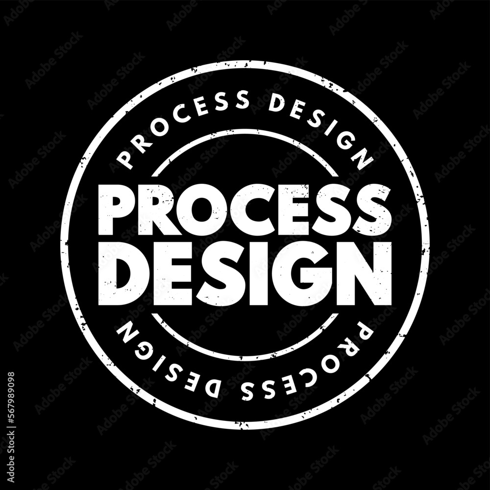 Process Design text stamp, concept background