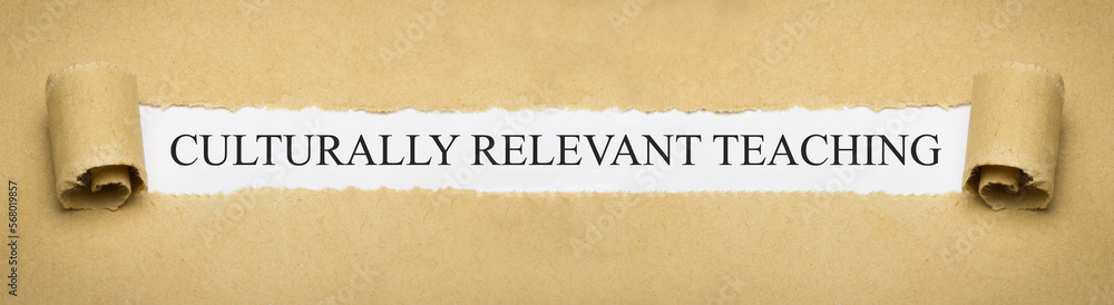 Culturally Relevant Teaching Culturally Relevant Teaching