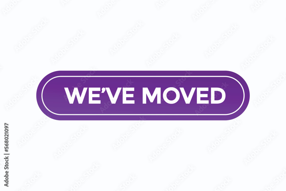 we've moved button vectors.sign label speech bubble we've moved
we've moved button vectors.sign label speech bubble we've moved