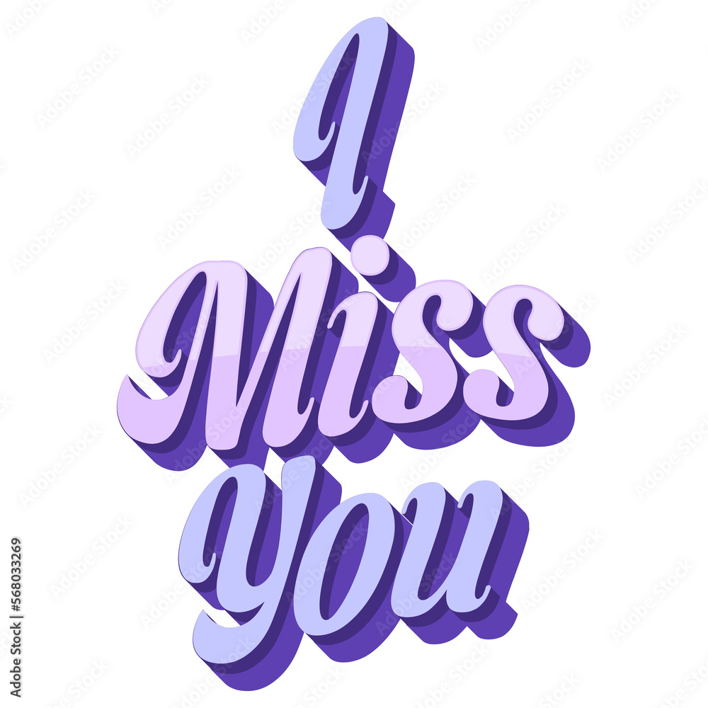 Fototapeta premium Quotes. I miss you