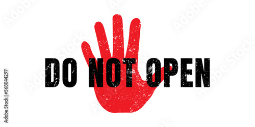 Hand Do not open red stamp text on white. Vector graphic