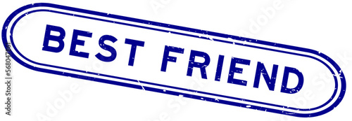 Grunge blue best friend word rubber seal stamp on white background