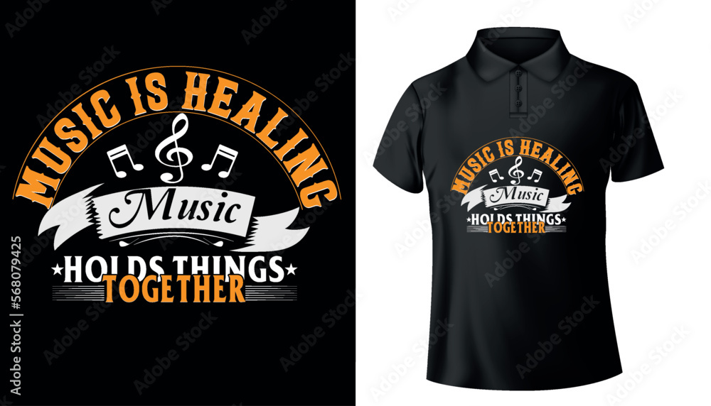 music is healing, music holds things together lettering typography t shirt design music is healing, music holds things together lettering typography t shirt design