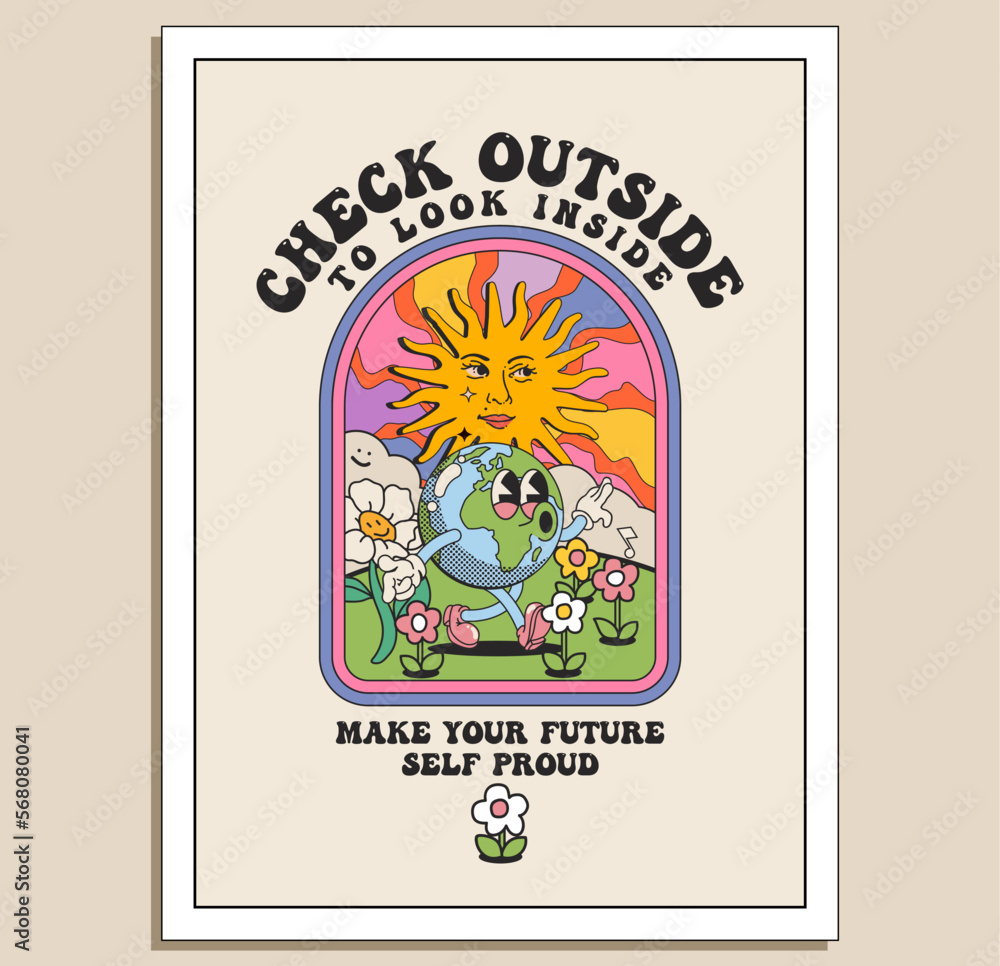 Vintage groove hippie inspiration poster or t-shirt design template with walking earth character and motivational slogan. Vector illustration - obrazy, fototapety, plakaty 
