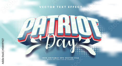 Patriot day 3d editable vector text style effect, suitable for celebrate patriot day themes