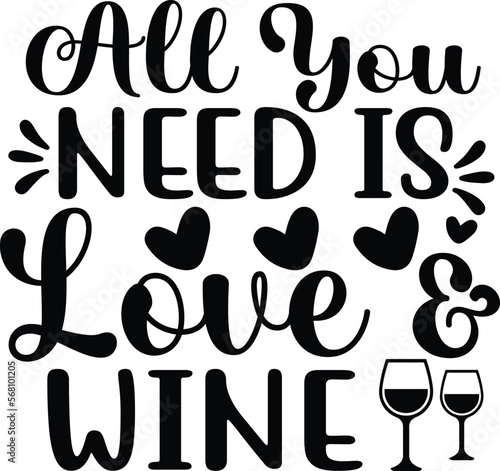 All You Need Is Love & Wine