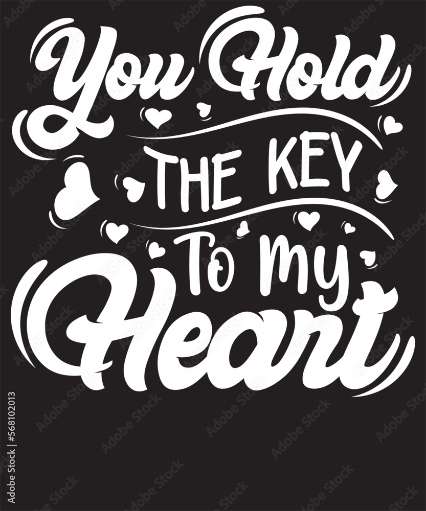 You Hold the key to my Heart