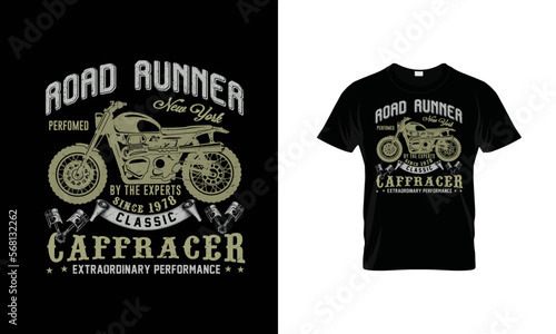 Road Runner New Your Perfumed By The Experts Since 1978 Classic Caffracer Extraordinary Performance vector t-shirt design.