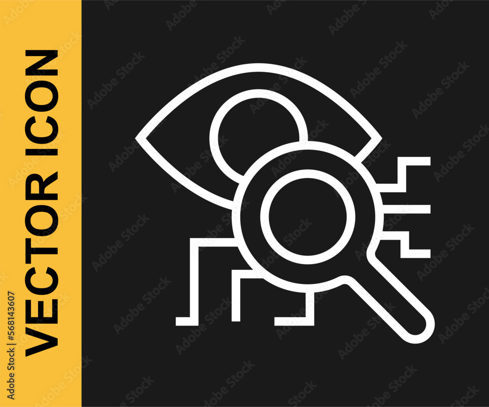 White line Eye scan icon isolated on black background. Retinal scan. Scanning eye. Security check symbol. Cyber eye sign. Vector White line Eye scan icon isolated on black background. Retinal scan. Scanning eye. Security check symbol. Cyber eye sign. Vector