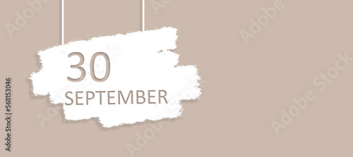 September 30th. Day 30 of month, Calendar date. Poster, badge design, opening coming soon banners with calendar date. Autumn month, day of the year concept.