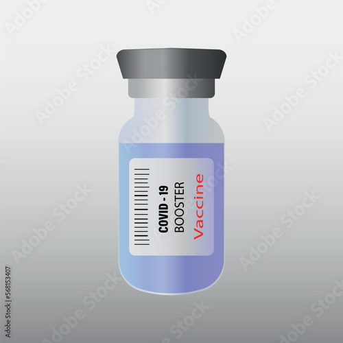 Glass jar with a booster dose of coronavirus vaccine on a gray background