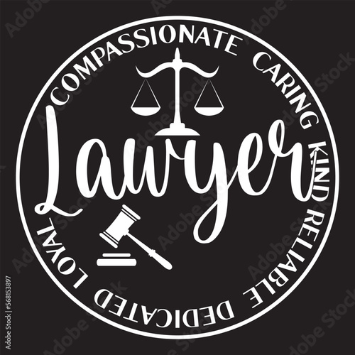  Compassionate caring kind lawyer reliable dedicated loyal svg design