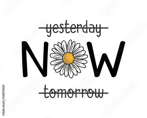 Decorative slogan with cute daisy illustration, vector design for fashion, poster, card and sticker prints