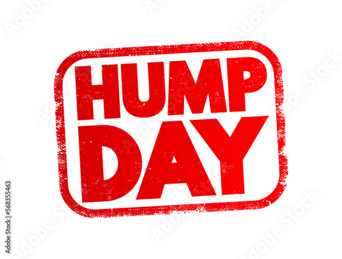 Hump Day text stamp, concept background