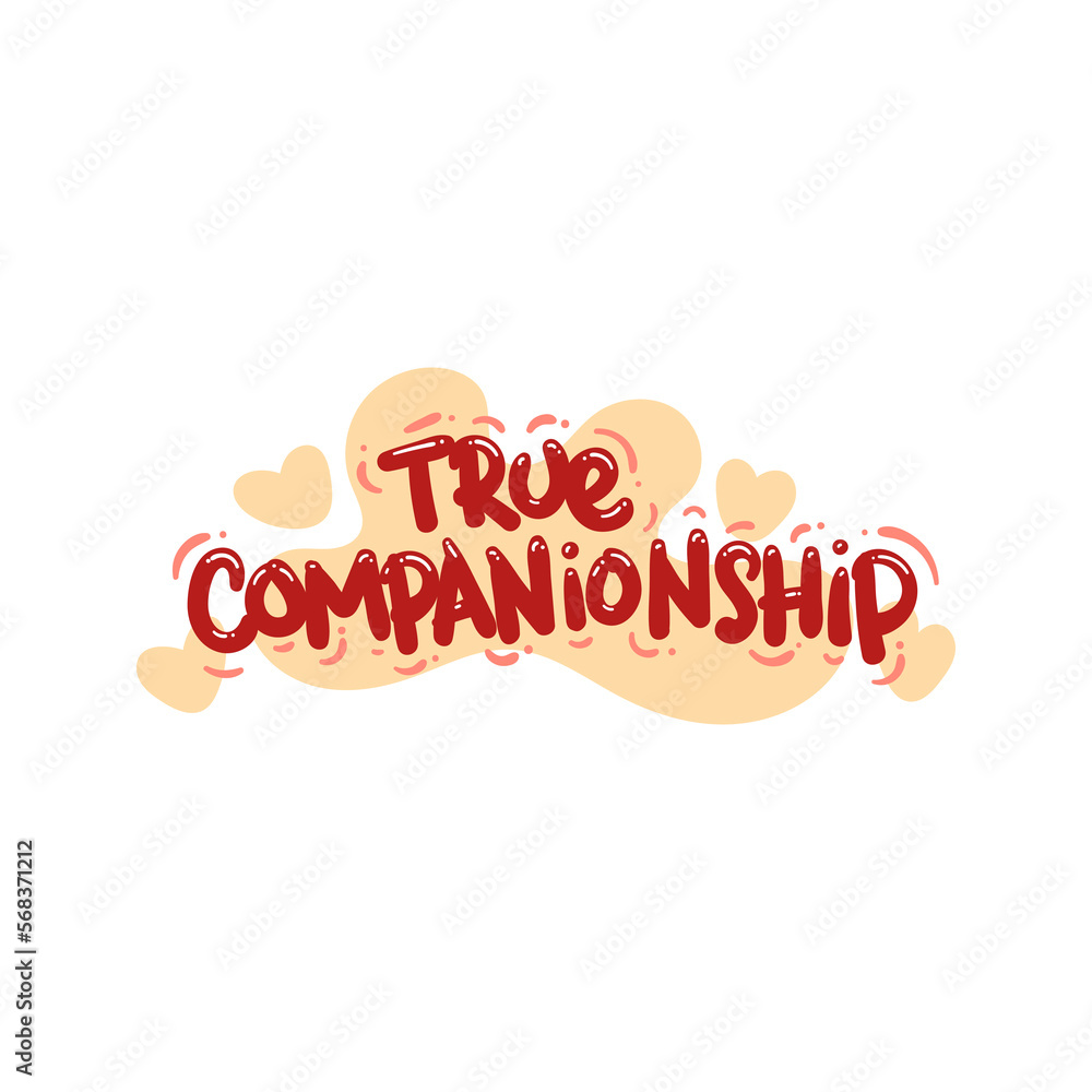 true companionship love people quote typography flat design illustration