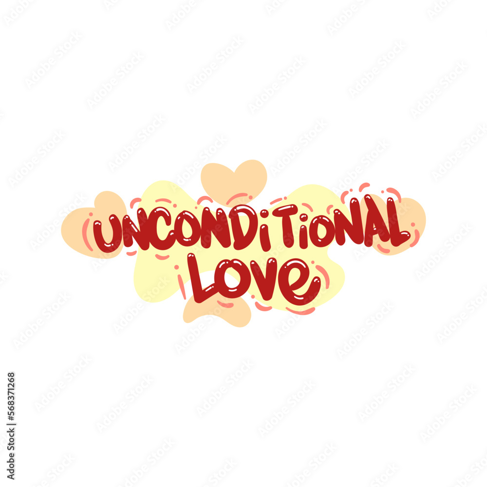 unconditional love people quote typography flat design illustration