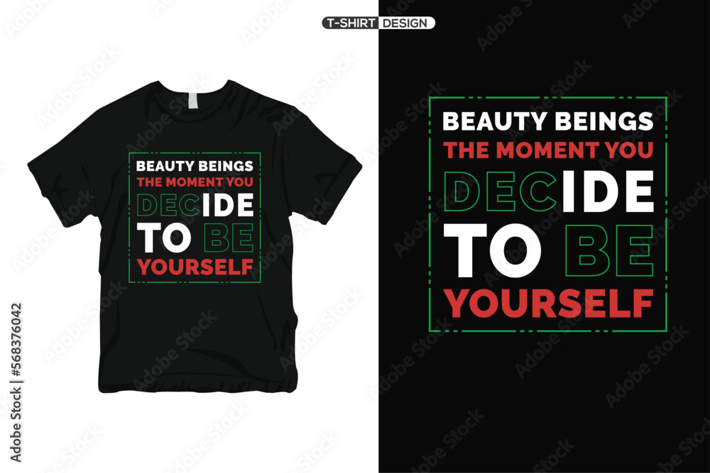 Minimalist typography t-shirt design and Inspirational quotes lettering style trendy modern typography design