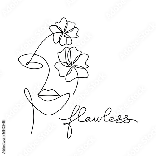 Fashion vector illustration. Flawless word handwritten lettering. Hand drawn woman face with flowers. One line continuous drawing. Quote, slogan, saying. Calligraphic text design, print, poster, logo.