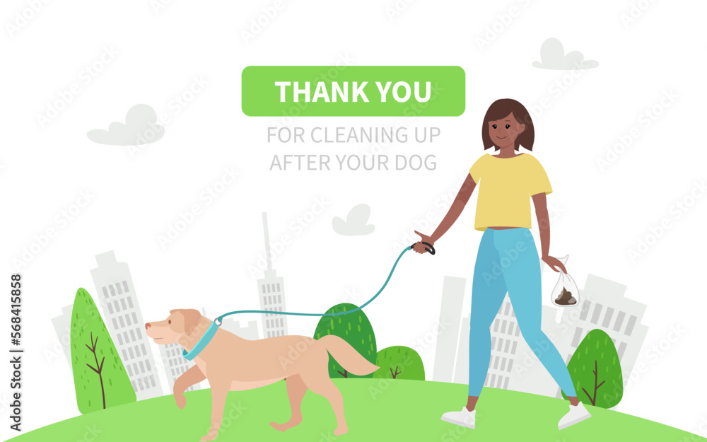 Thank you for cleaning up after your dog. Girl walking up with dog, town view with skycrapers, houses, trees. Collect dogs poop into a bag, vector illustration in bright colors