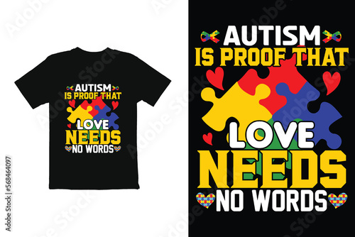 World Autism Day t shirt design vector. t shirt graphics for mug shirt etc
