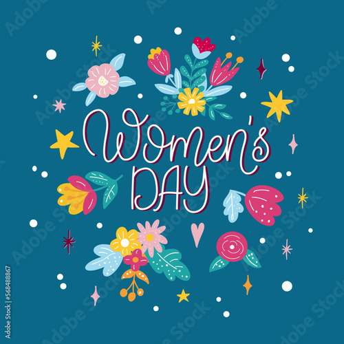 Illustration with quote about Womens day in trending style - Women s day. Vector composition in blue background. Beautiful graphic for prints and cards. Motivations poster for gift.