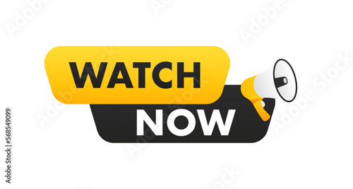 Watch now vector button in flat style. For website, media player, megaphone, banner and app. Play video. Web media. Online translation. Vector illustration