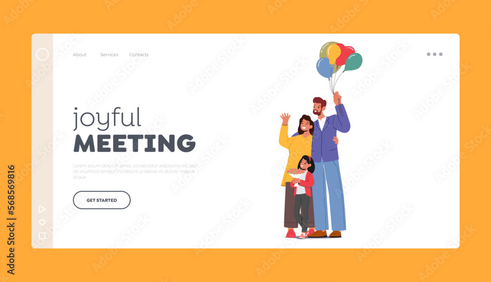 Joyful Meeting Landing Page Template. Happy Family Characters with Flowers and Balloons. Mother, Father and Daughter