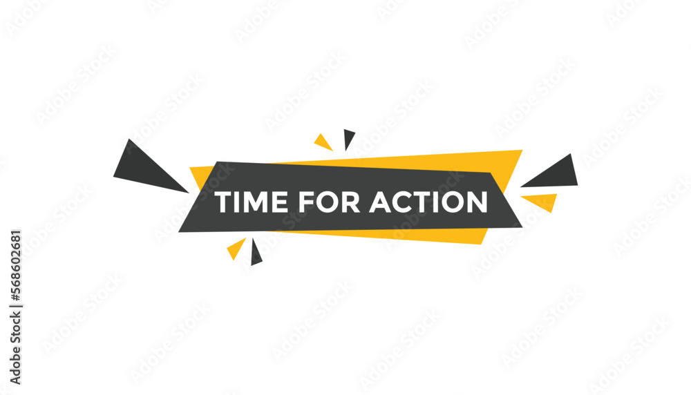 Time for action button web banner templates. Vector Illustration