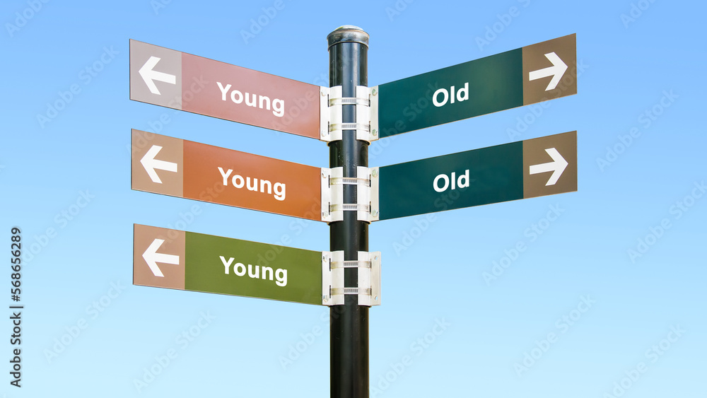 Fototapeta premium Street Sign Young versus Old