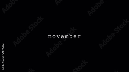 November animation text. Name of month with transparent background. Alpha channel. November lettering.