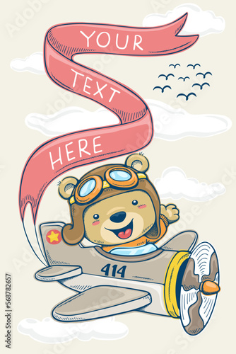 Vector illustration in hand drawn concept, cartoon teddy bear on vintage airplane pulling banner