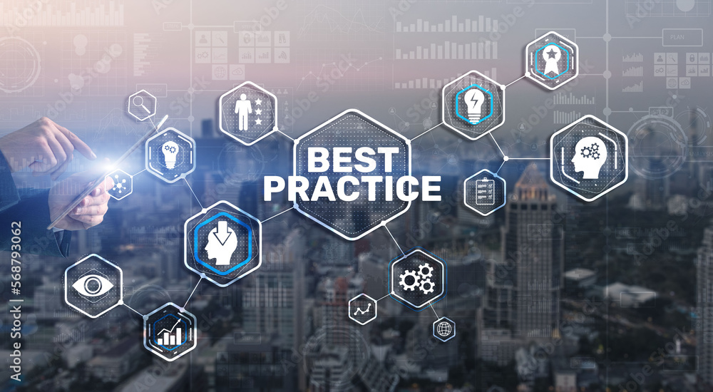 Best Practice Business Technology Internet successful business concept Best Practice Business Technology Internet successful business concept