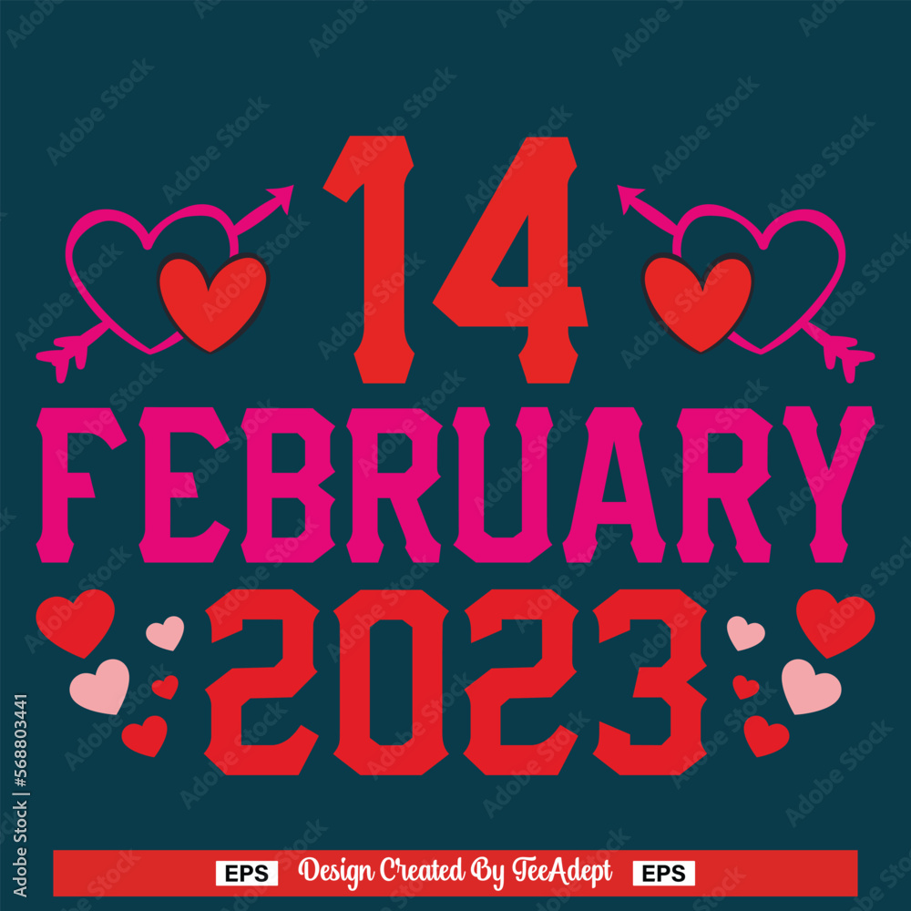 14 February 2023 Valentine's Day T-shirt