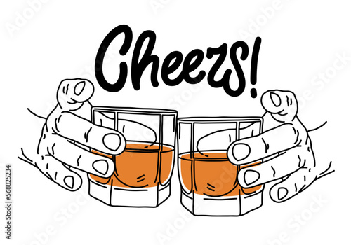 Cheers. Two hands with glasses of alcohol, whiskey. Hand-drawn sketch with handwritten calligraphic inscription. Time to drink. Vector illustration.