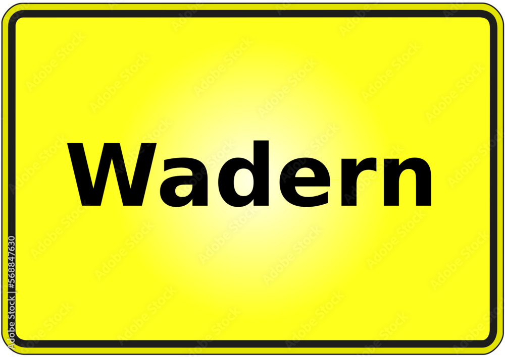 Stadteingangsschild Deutschland Stadt Wadern Stadteingangsschild Deutschland Stadt Wadern